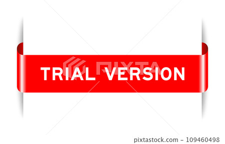 Red color inserted label banner with word trial version on white background 109460498