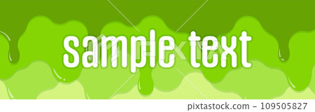 Frame material_Dripping liquid_Green Frame material_Dripping liquid_Green 109505827