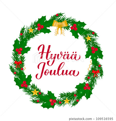 Hyvaa Joulua calligraphy hand lettering with wreath of fir tree branches. Merry Christmas typography poster in Finnish. Vector template for greeting card, banner, flyer, label, etc. 109516595
