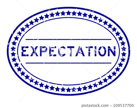 Grunge blue expectation word oval rubber seal stamp on white background Grunge blue expectation word oval rubber seal stamp on white background 109537700