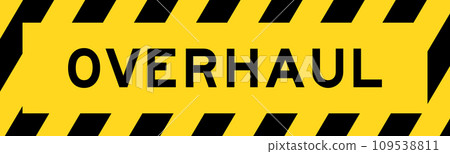 Yellow and black color with line striped label banner with word overhaul Yellow and black color with line striped label banner with word overhaul 109538811