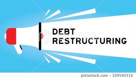 Color megaphone icon with word debt restructuring in white banner on blue background 109540318