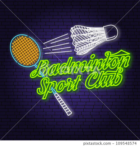 Badminton sport neon emblem, logo. Vector illustration. Vintage neon badminton label with racket and shuttlecock silhouettes. Concept for shirt or logo, print, stamp or advertisement. Badminton sport neon emblem, logo. Vector illustration. Vintage neon badminton label with racket and shuttlecock silhouettes. Concept for shirt or logo, print, stamp or advertisement. 109548574