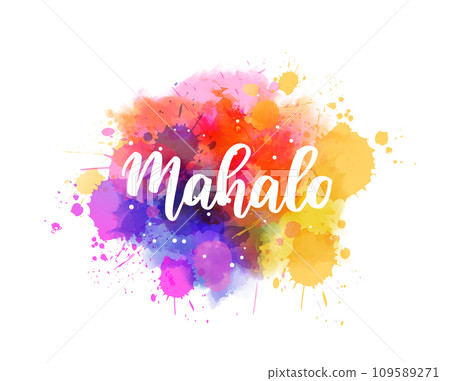 Mahalo - Thank you in Hawaiian. Handwritten - Stock