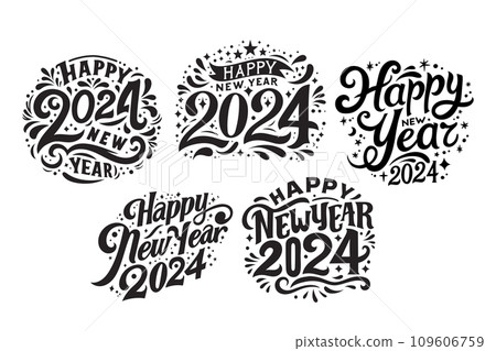 Happy new year 2024 design set. Black on white background. Design for poster, banner, greeting, 2024 celebration Happy new year 2024 design set. Black on white background. Design for poster, banner, greeting, 2024 celebration 109606759