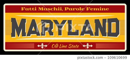 USA Maryland vintage vector sign, travel plate. American state travel and tourism destination, greeting banner and postcard design. Annapolis capital, Baltimore city billboard 109610699