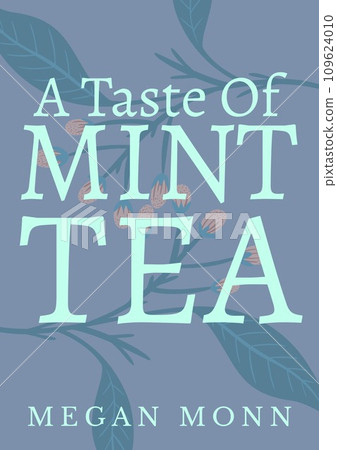 Composite of a taste of mint tea megan moon text over pattern on blue background 109624010