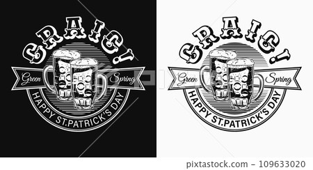 St Patricks Day circular label with glasses of beer, ribbons, text. For prints, clothing, t shirt, holiday goods design. Vintage black and white illustration 109633020