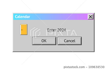 2024 New Year themed dialogue box with door to enter 2024. Abstract vaporwave, y2k aesthetics window with 90s style system message 109638530