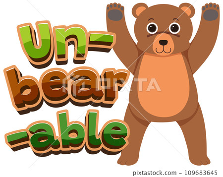 Un-bear-able: A Funny Cartoon Pun with Animals Un-bear-able: A Funny Cartoon Pun with Animals 109683645
