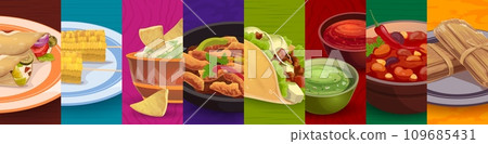 Mexican cuisine food collage. Tex mex food. Mexican takeaway restaurant meals menu vector background, Mexico Tex Mex banner with taco, nacho chips and guacamole sauce, enchiladas, tamale and corn 109685431