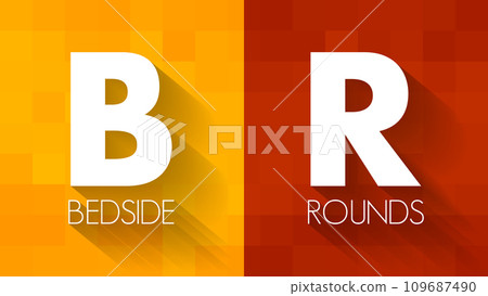 BR - Bedside Rounds acronym, concept background BR - Bedside Rounds acronym, concept background 109687490