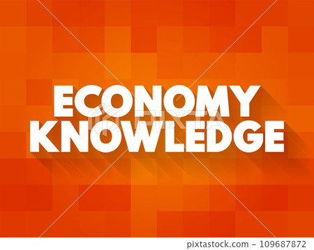 Economy Knowledge is a system of consumption and production that is based on intellectual capital, text concept for presentations and reports 109687872