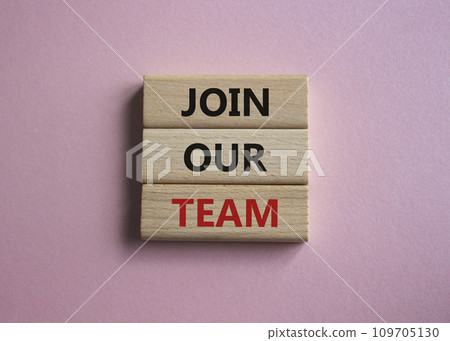 Join our team symbol. Wooden blocks with words Join our team. Beautiful pink background. Business and Join our team concept. Copy space. 109705130