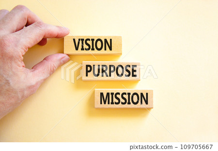 Vision purpose mission symbol. Concept word Vision Purpose Mission on beautiful block. Beautiful white table white background. Business motivational vision purpose mission concept. Copy space. Vision purpose mission symbol. Concept word Vision Purpose Mission on beautiful block. Beautiful white table white background. Business motivational vision purpose mission concept. Copy space. 109705667