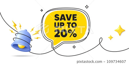Save up to 20 percent tag. Continuous line art banner. Discount Sale offer price sign. Special offer symbol. Discount speech bubble background. Wrapped 3d bell icon. Vector 109734607