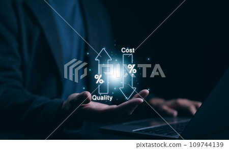 Cost reduction concept. Quality increase and cost optimization for products or services to improve and enhance company performance. Successful corporate strategy and management. Effective business, Cost reduction concept. Quality increase and cost optimization for products or services to improve and enhance company performance. Successful corporate strategy and management. Effective business, 109744139