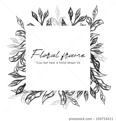Square frame with ink abstract branch and leaves collection. Floral hand drawn ink vintage set. Sketch line art illustration. Element design for greeting cards and invitations of the wedding, birthday Square frame with ink abstract branch and leaves collection. Floral hand drawn ink vintage set. Sketch line art illustration. Element design for greeting cards and invitations of the wedding, birthday 109758421