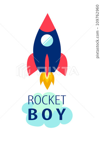 Rocket boy slogan and space vector 109762960