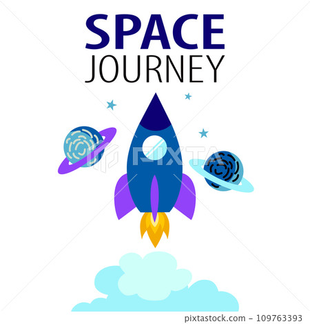 Space journey slogan and rocket Space journey slogan and rocket 109763393