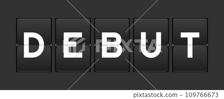 Black color analog flip board with word debut on gray background Black color analog flip board with word debut on gray background 109766673