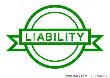 Vintage green color round label banner with word liability on white background 109766687