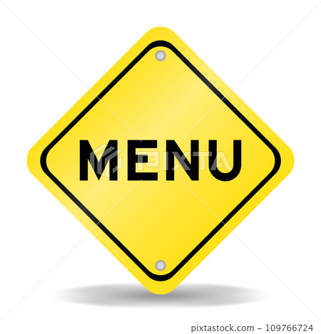Yellow color transportation sign with word menu on white background Yellow color transportation sign with word menu on white background 109766724