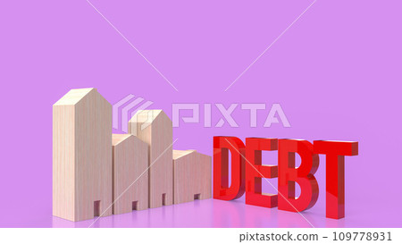 The image for Household debt or property concept 3d rendering. The image for Household debt or property concept 3d rendering. 109778931