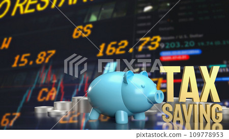 The piggy bank and text for tax saving concept 3d rendering. 109778953