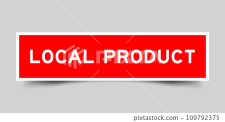 Red color square shape sticker label with word local product on gray background 109792375