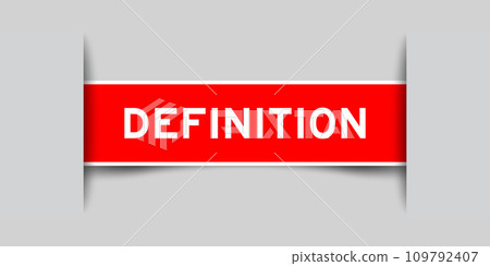Red color square label sticker with word definition that inserted in gray background 109792407