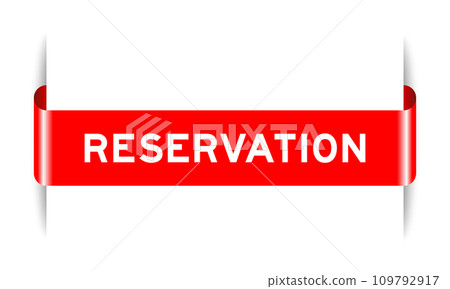 Red color inserted label banner with word reservation on white background 109792917