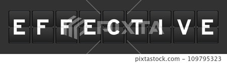 Black color analog flip board with word effective on gray background 109795323