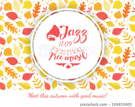 Jazz Festival Free Music Banner Template with Autumn Leaves, Music Show Promotion Advertisement Vector Illustration Jazz Festival Free Music Banner Template with Autumn Leaves, Music Show Promotion Advertisement Vector Illustration 109853005