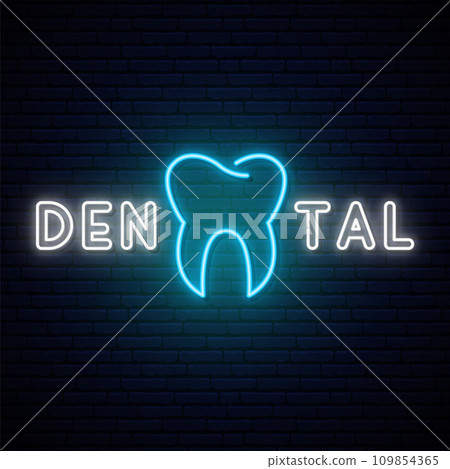 Neon Dental signboard.  109854365