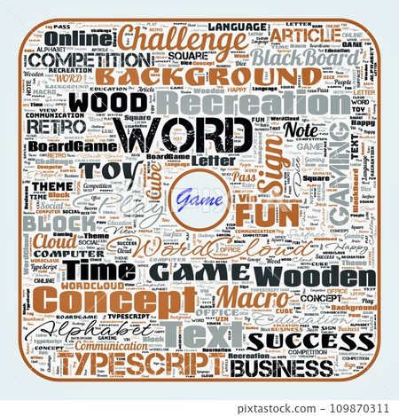 Word cloud of the G A M E as background 109870311