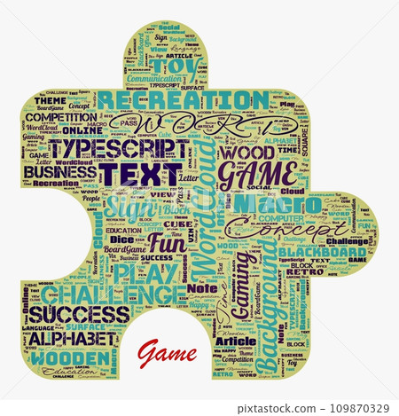 Word cloud of the G A M E as background Word cloud of the G A M E as background 109870329