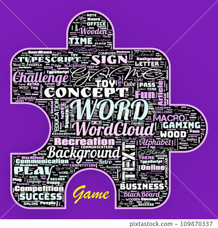 Word cloud of the G A M E as background Word cloud of the G A M E as background 109870337
