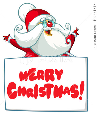 Cartoon funny Santa Claus for Christmas or New Year greetings. Christmas illustration. Vector isolated 109871717