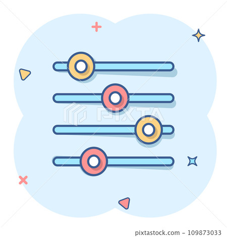 Control volume icon in comic style. Audio adjusting cartoon sign vector illustration on white isolated background. Filter splash effect business concept. 109873033