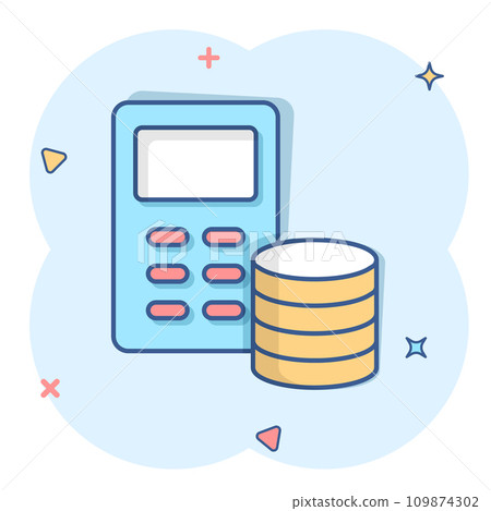 Money calculation icon in comic style. Budget banking vector cartoon illustration on white isolated background. Financial payment splash effect business concept. Money calculation icon in comic style. Budget banking vector cartoon illustration on white isolated background. Financial payment splash effect business concept. 109874302