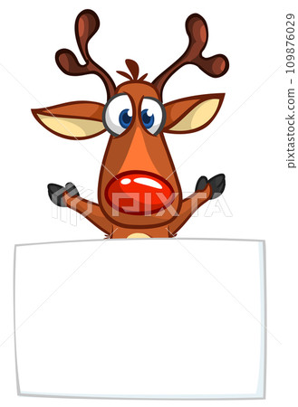 Cartoon funny red nose reindeer holding a blank paper board for Christmas or New Year greetings. Christmas illustration. Vector isolated 109876029