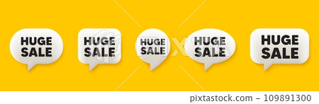 Huge Sale tag. 3d chat speech bubbles set. Special offer price sign. Advertising Discounts symbol. Huge sale talk speech message. Talk box infographics. Vector Huge Sale tag. 3d chat speech bubbles set. Special offer price sign. Advertising Discounts symbol. Huge sale talk speech message. Talk box infographics. Vector 109891300