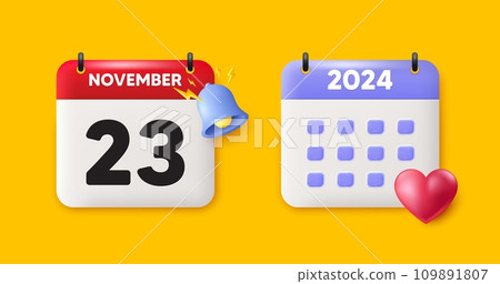 Calendar date 3d icon. 23th day of the month icon. Event schedule date. Meeting appointment time. 23th day of November month. Calendar event reminder date. Vector Calendar date 3d icon. 23th day of the month icon. Event schedule date. Meeting appointment time. 23th day of November month. Calendar event reminder date. Vector 109891807