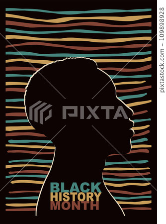 Black history month event. Black profile head face silhouette African or African-American man. African ethnicity. Racial equality - justice - identity - anti-racism. Inclusion. Poster 109898928