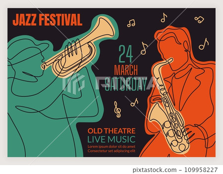 Jazz band poster. Party invitation. Music concert. Musical festival. Musicians play saxophone and trumpet. Theatre performance flyer. Color line drawing. Nightlife placard. Vector retro design banner Jazz band poster. Party invitation. Music concert. Musical festival. Musicians play saxophone and trumpet. Theatre performance flyer. Color line drawing. Nightlife placard. Vector retro design banner 109958227