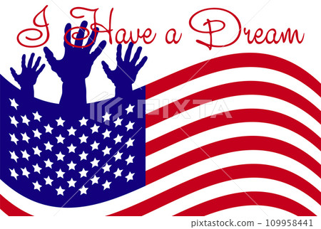 Martin Luther King Jr. Day greeting card design. MLK Day lettering inspirational quote, US flag background Martin Luther King Jr. Day greeting card design. MLK Day lettering inspirational quote, US flag background 109958441