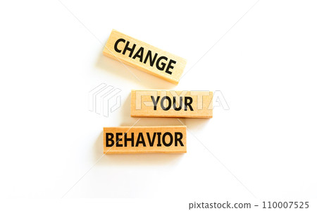 Motivation and Change your behavior symbol. Concept words Change your behavior on wooden block on a beautiful white table white background. Business change your behavior concept. Copy space. 110007525