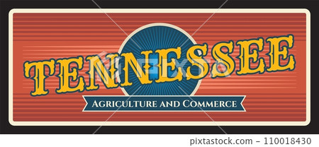 Tennessee metal travel plate, agriculture and commerce state. United states old sign, signboard retro typography, inscription vector. Nashville capital, retro signage of Tennessee Tennessee metal travel plate, agriculture and commerce state. United states old sign, signboard retro typography, inscription vector. Nashville capital, retro signage of Tennessee 110018430
