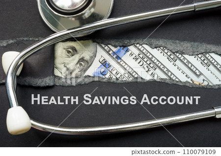 HSA health savings account sign and stethoscope. 110079109